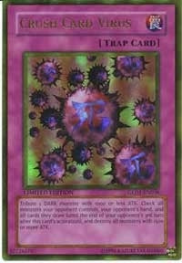 Crush Card Virus (1038) (GLD1) - YuGiOh Single