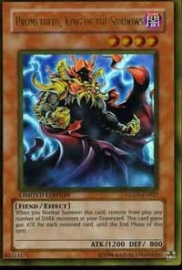 Prometheus King of the Shadows (1027) (GLD1) - YuGiOh Single