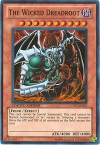 The Wicked Dreadroot (7015) (CT07) - YuGiOh Single