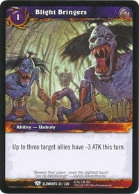 Blight Bringers - WoW Single