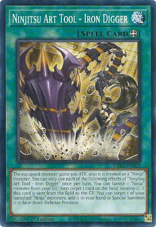 Ninjitsu Art Tool - Iron Digger (62) (DABL) - YuGiOh Single