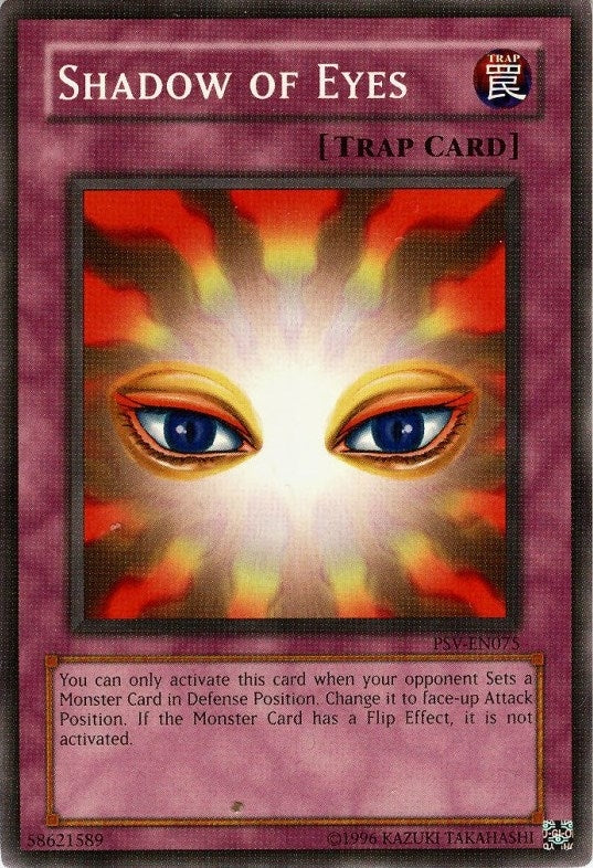 Shadow of Eyes (75) (PSV-EN) - YuGiOh Single