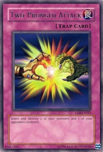 Two-Pronged Attack (61) (LOB-EN) - YuGiOh Single