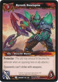 Kyroth Steelspite - WoW Single