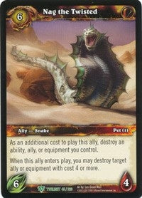 Nag the Twisted - WoW Single