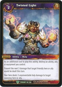 Twisted Light - WoW Single