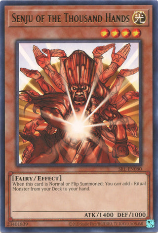 Senju of the Thousand Hands (80) (SRL-EN) - YuGiOh Single