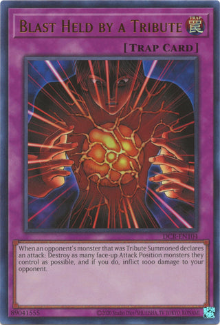 Blast Held by a Tribute (104) (DCR-EN) - YuGiOh Single