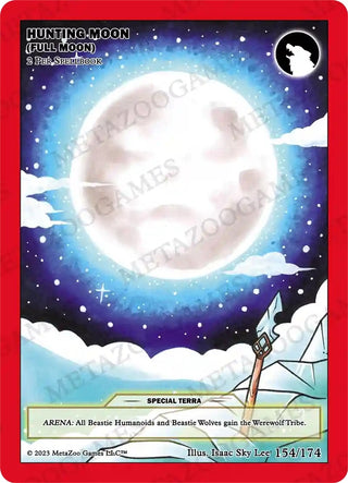 Hunting Moon (Full Moon) (154) (NATFE) - MetaZoo Single