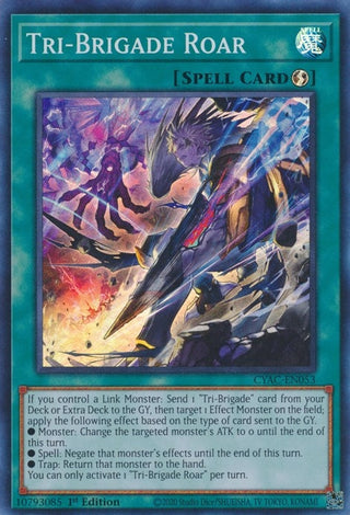 Tri-Brigade Roar (53) (CYAC) - YuGiOh Single