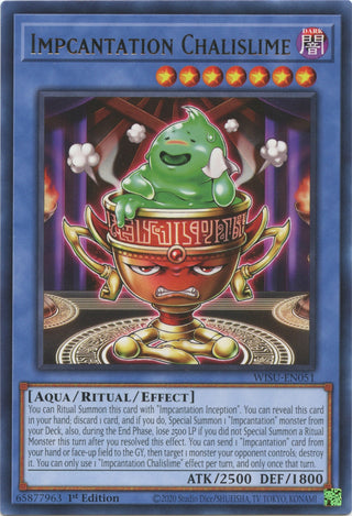Impcantation Chalislime (51) (WISU) - YuGiOh Single