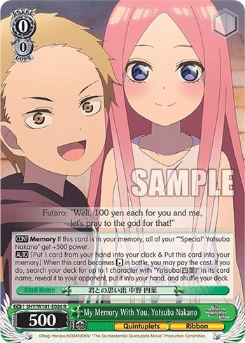 My Memory With You Yotsuba Nakano (5) - Weiss Schwarz Single