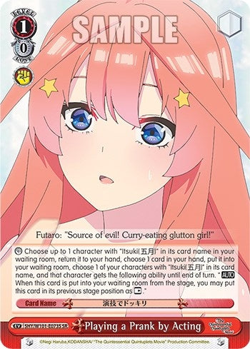 Playing a Prank by Acting (SR) (5) - Weiss Schwarz Single