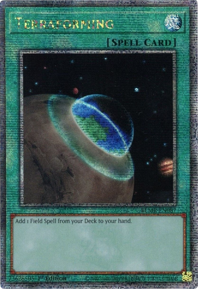 Terraforming (Quarter Century Secret Rare) (87) (BLMR) - YuGiOh Single