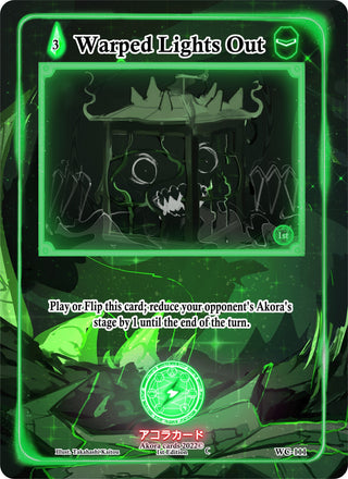 Warped Lights Out (111) (WC1E) - Akora TCG Single