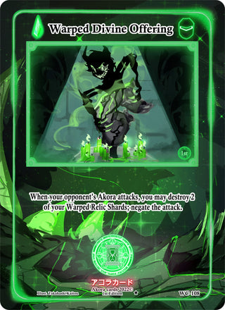 Warped Divine Offering (108) (WC1E) - Akora TCG Single