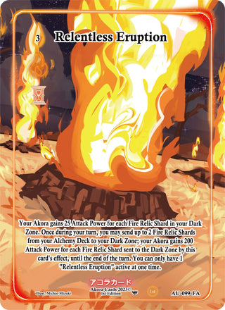 Relentless Eruption (Full Art) (99) (AU1E) - Akora TCG Single