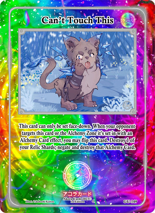 Can’t Touch This (149) (GU1E) - Akora TCG Single