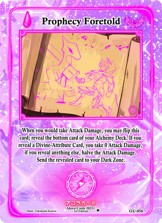 Prophecy Foretold (56) (GU1E) - Akora TCG Single