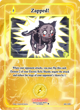Zapped! (124) (AU1E) - Akora TCG Single