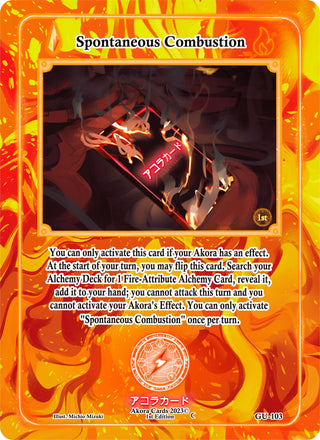 Spontaneous Combustion (103) (GU1E) - Akora TCG Single