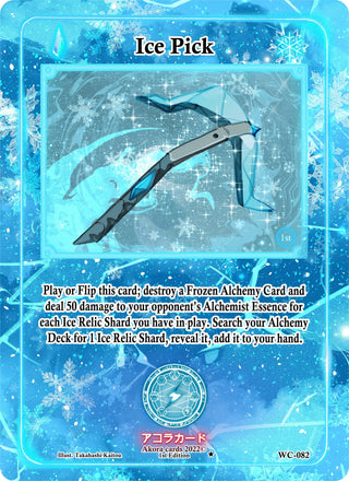 Ice Pick (82) (WC1E) - Akora TCG Single