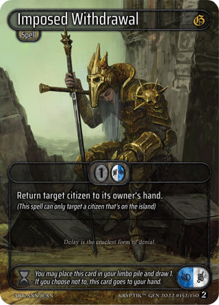 Imposed Withdrawal (142) - Kryptik TCG Single