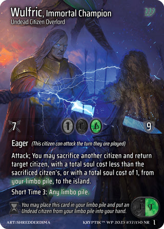 Wulfric Immortal Champion (Cosmo Foil) (37) - Kryptik TCG Single