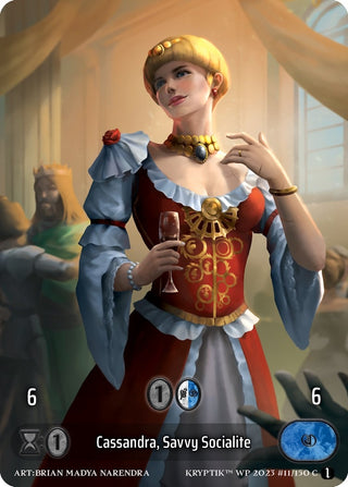 Cassandra Savvy Socialite (Box Topper) (Glass Foil) (11) - Kryptik TCG Single
