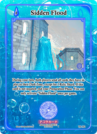 Sidden Flood (112) (TI1E) - Akora TCG Single