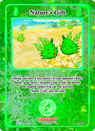 Nature’s Gift (89) (TI1E) - Akora TCG Single