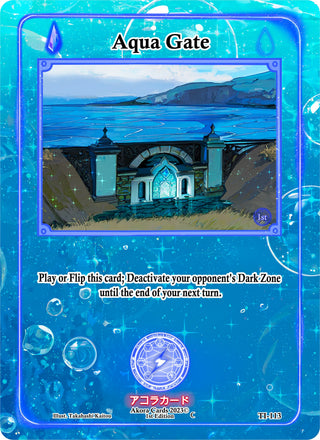 Aqua Gate (113) (TI1E) - Akora TCG Single
