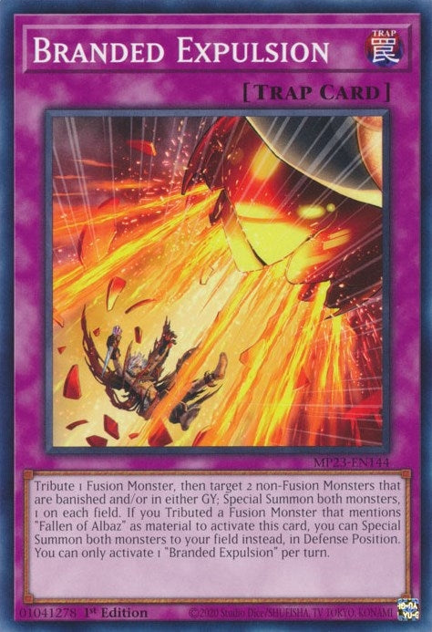 Branded Expulsion (23144) (MP23) - YuGiOh Single