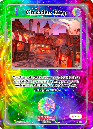 Crusaders Keep (145) (TIE1E) - Akora TCG Single