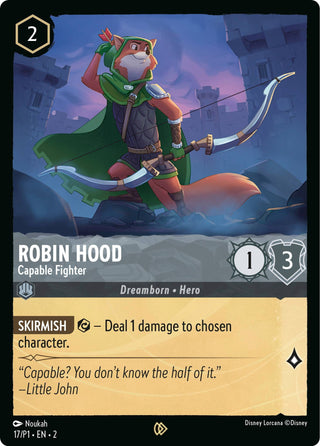 Robin Hood - Capable Fighter (17) (DLPC) - Disney Lorcana Single