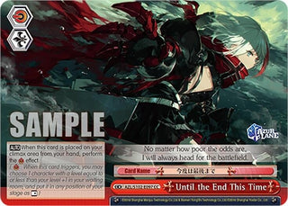 Until the End This Time (102097) - Weiss Schwarz Single