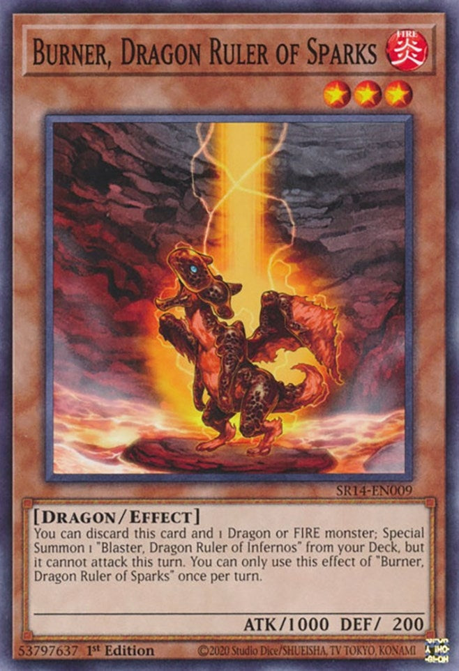 Burner Dragon Ruler of Sparks (14009) (SR14) - YuGiOh Single
