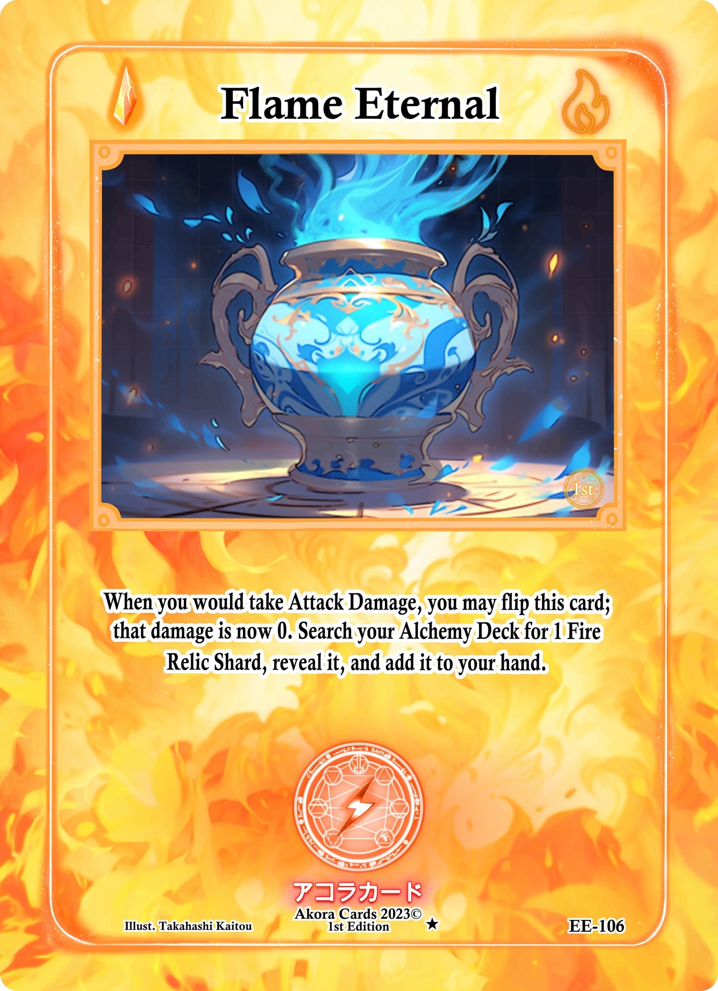 Flame Eternal (106) (EE1E) - Akora TCG Single