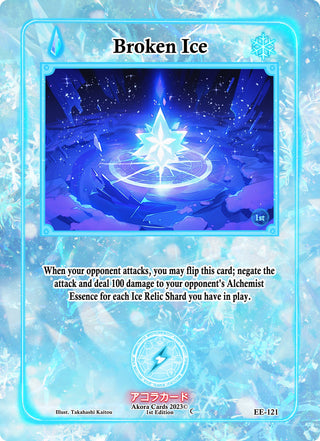 Broken Ice (121) (EE1E) - Akora TCG Single