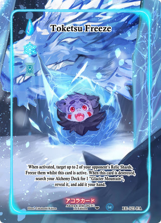 Toketsu Freeze (Full Art) (123) (EE1E) - Akora TCG Single