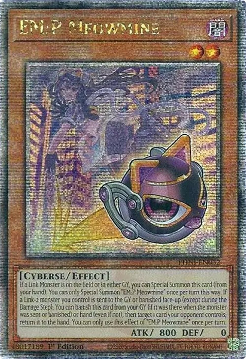 EM:P Meowmine (Quarter Century Secret Rare) (32) (PHNI) - YuGiOh Single
