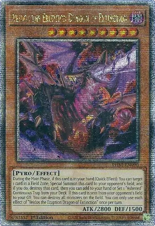 Veidos the Eruption Dragon of Extinction (Quarter Century Secret Rare) (90) (PHNI) - YuGiOh Single
