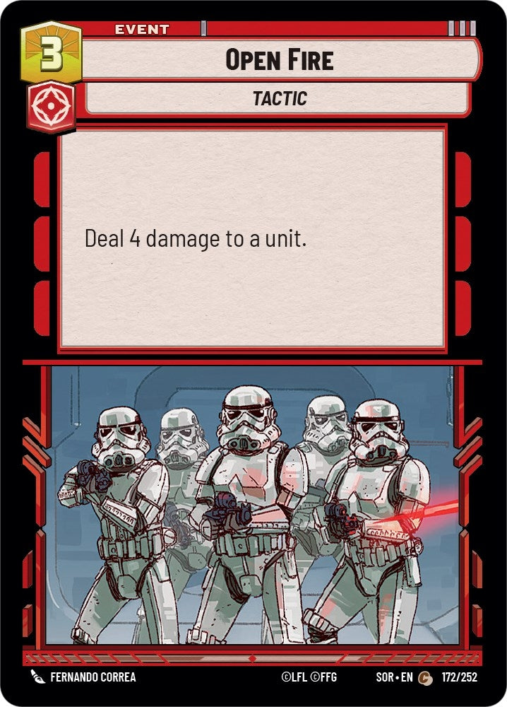 Open Fire (172) (SOR) - Star Wars: Unlimited Single