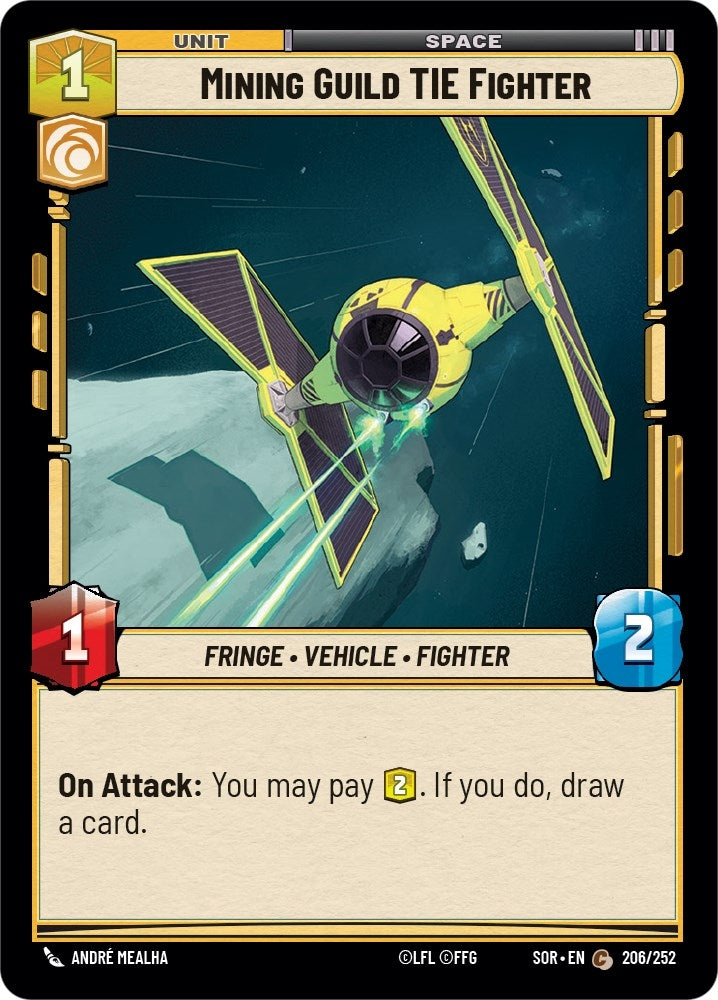 Mining Guild TIE Fighter (206) (SOR) - Star Wars: Unlimited Single