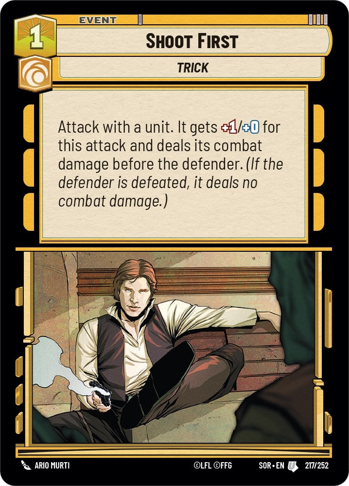 Shoot First (217) (SOR) - Star Wars: Unlimited Single