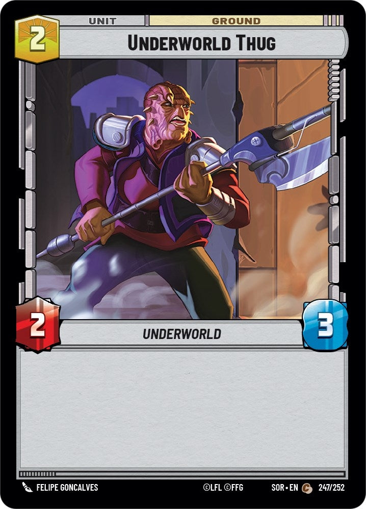 Underworld Thug (247) (SOR) - Star Wars: Unlimited Single