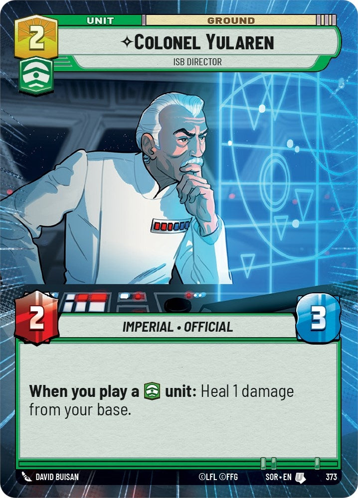 Colonel Yularen - ISB Director (Hyperspace) (373) (SOR) - Star Wars: Unlimited Single