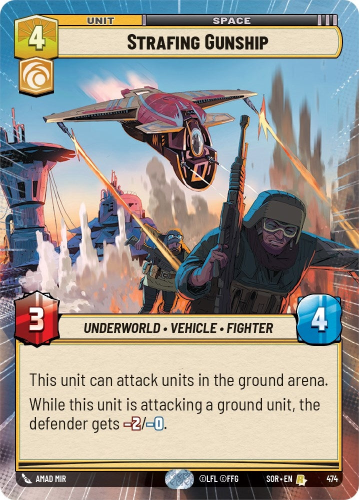 Strafing Gunship (Hyperspace) (474) (SOR) - Star Wars: Unlimited Single