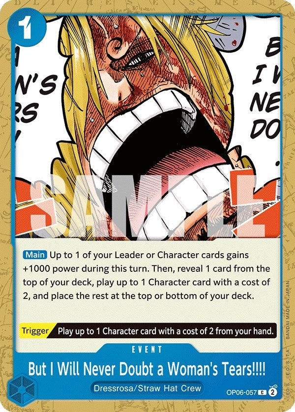 But I Will Never Doubt a Woman’s Tears!!!! (6057) (OP06) - One Piece Card Game Single
