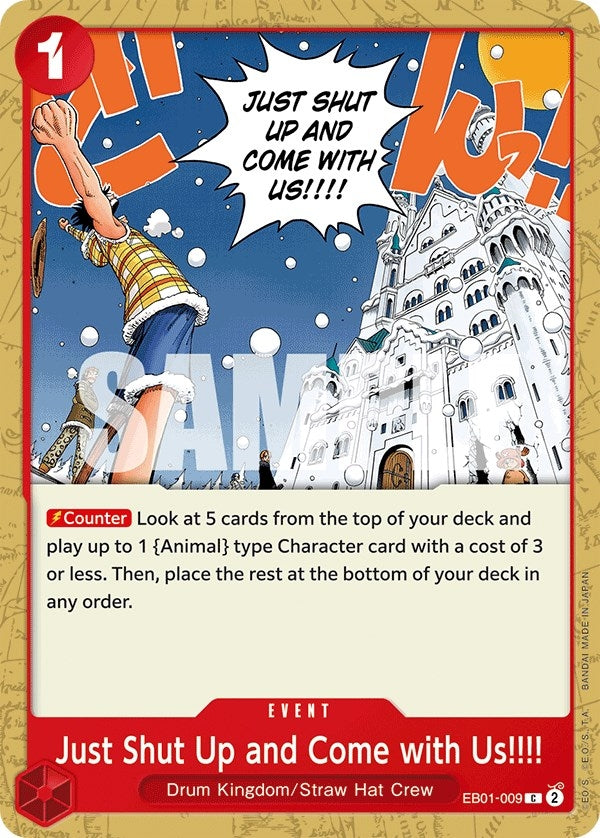 Just Shut Up and Come with Us!!!! (1009) (EB-01) - One Piece Card Game Single